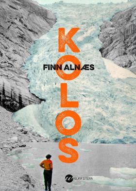 Finn Alnæs, „Kolos”, Wielka Litera. Projekt okładki: Anna Pol