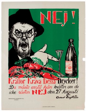 Plakat wzywajacy do głosowania przeciwko prohibicji w referendum 1922 r. Straszy on Szwedów, że będa musieli zrezygnować ze święta jedzenia raków, obficie zakrapianych alkoholem.