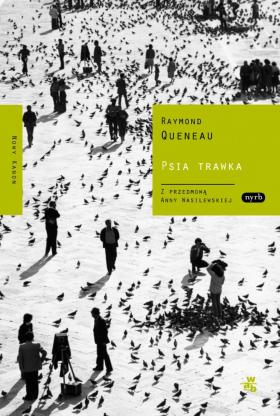 Raymond Queneau, „Psia trawka”