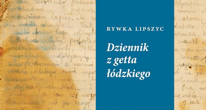 Nagrody historyczne 2018 książka Dziennik z getta łódzkiego