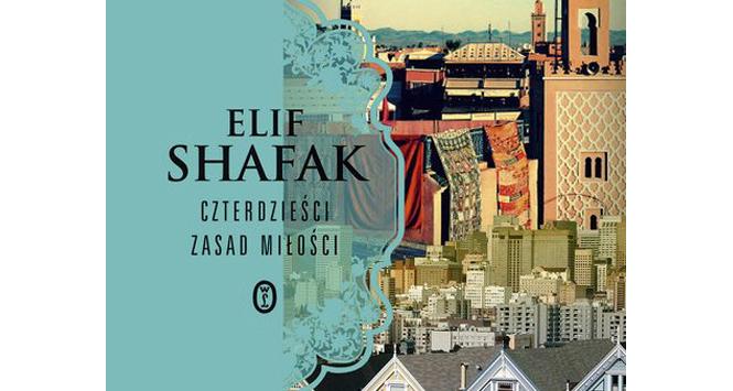 Elif Shafak, Czterdzieści zasad miłości