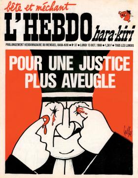 „Żeby sprawiedliwość była bardziej ślepa” – okładka pisma „Hara-Kiri Hebdo” z 1969 r.