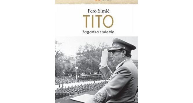 Pero Simić, Tito – zagadka stulecia