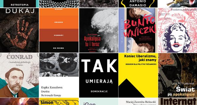 20 książek opublikowanych w Polsce od początku 2018 r., które powinny zainteresować każdego, kto chce lepiej zrozumieć, jak działa współczesny świat.