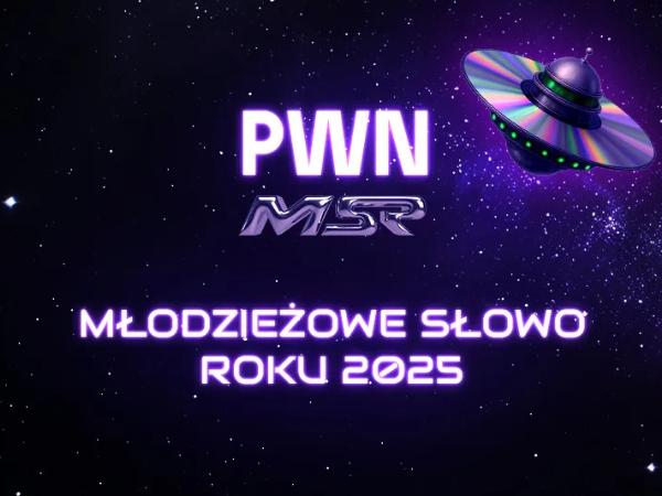 Konkurs na Młodzieżowe Słowo Roku wkroczył w fazę finałową.
