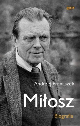 W książce Franaszka znajdziemy twarz Miłosza Hioba, który w najgorszym czasie tłumaczy Biblię i szuka w niej pociechy