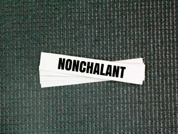 Nad Sekwaną nonchalant oznaczało brak zaangażowania.