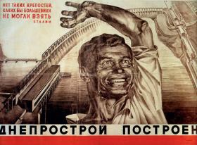 „Dnieprostroj postojen!” - Dnieprostroj zbudowany! - radziecki plakat propagandowy