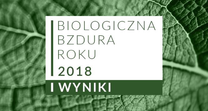 Biologiczna Bzdura Roku 2018 - wyniki