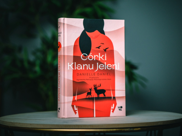 Fragment książki Danielle Daniel „Córki Klanu Jeleni”