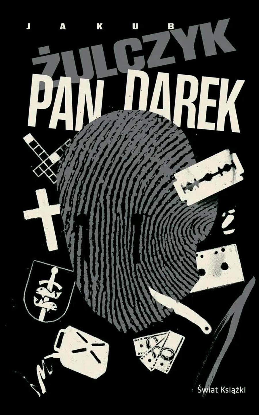Jakub Żulczyk, „Pan Darek”
