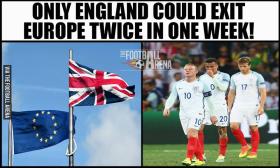 Tylko Anglia potrafi opuścić Europę dwa razy w tym jednym tygodniu.