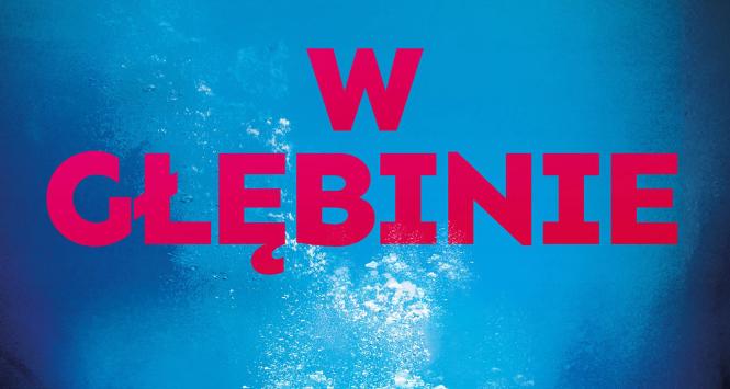 Will Dean, „W głębinie”