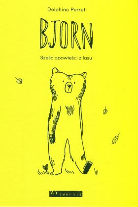 Delphine Perret, Bjorn. Sześć opowieści z lasu, Wytwórnia, Warszawa 2018. „Bjorn” to dla odmiany rzecz minimalistyczna i w tym minimalizmie urocza. Delphine Perret przy pomocy prostych czarno-białych rysunków wydrukowanych na zielonym papierze (świetny efekt!) opowiada o paczce leśnych przyjaciół: niedźwiedzia, łasicy, sowy, lisa i kilku innych. Ich życie jest proste, pozbawione rywalizacji i pędu. Wszyscy mają tu dla siebie czas. Dlatego „Bjorn” to książka dobra zarówno dla dzieci, jak i dla rodziców. Świetna do wyciszającej lektury przed snem.