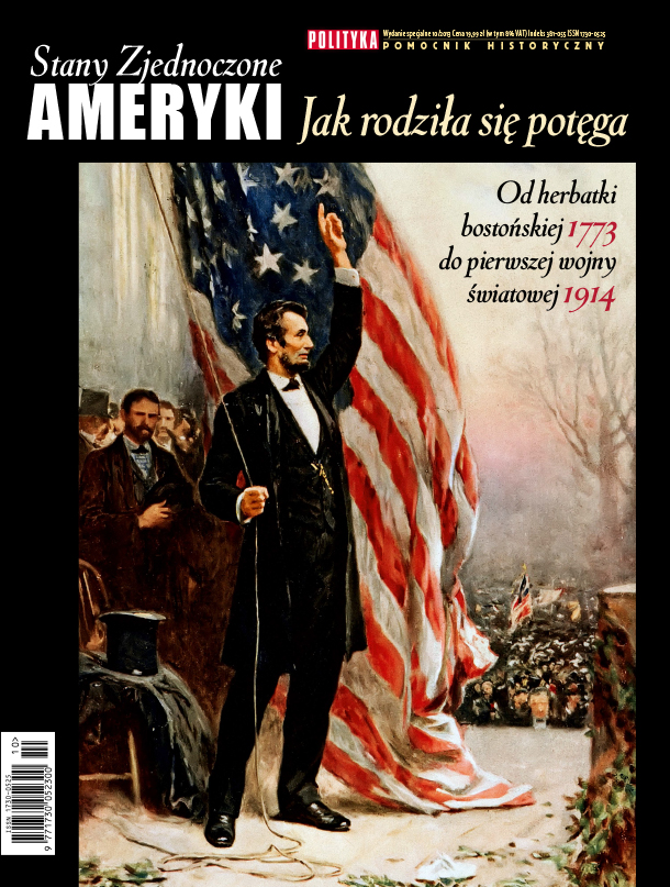 Okładka wydania specjalnego tygodnika POLITYKA:  Pomocnik historyczny „Stany Zjednoczone Ameryki. Jak rodziła się potęga".