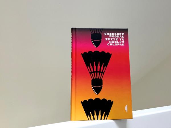 „Idzie tu wielki chłopak”