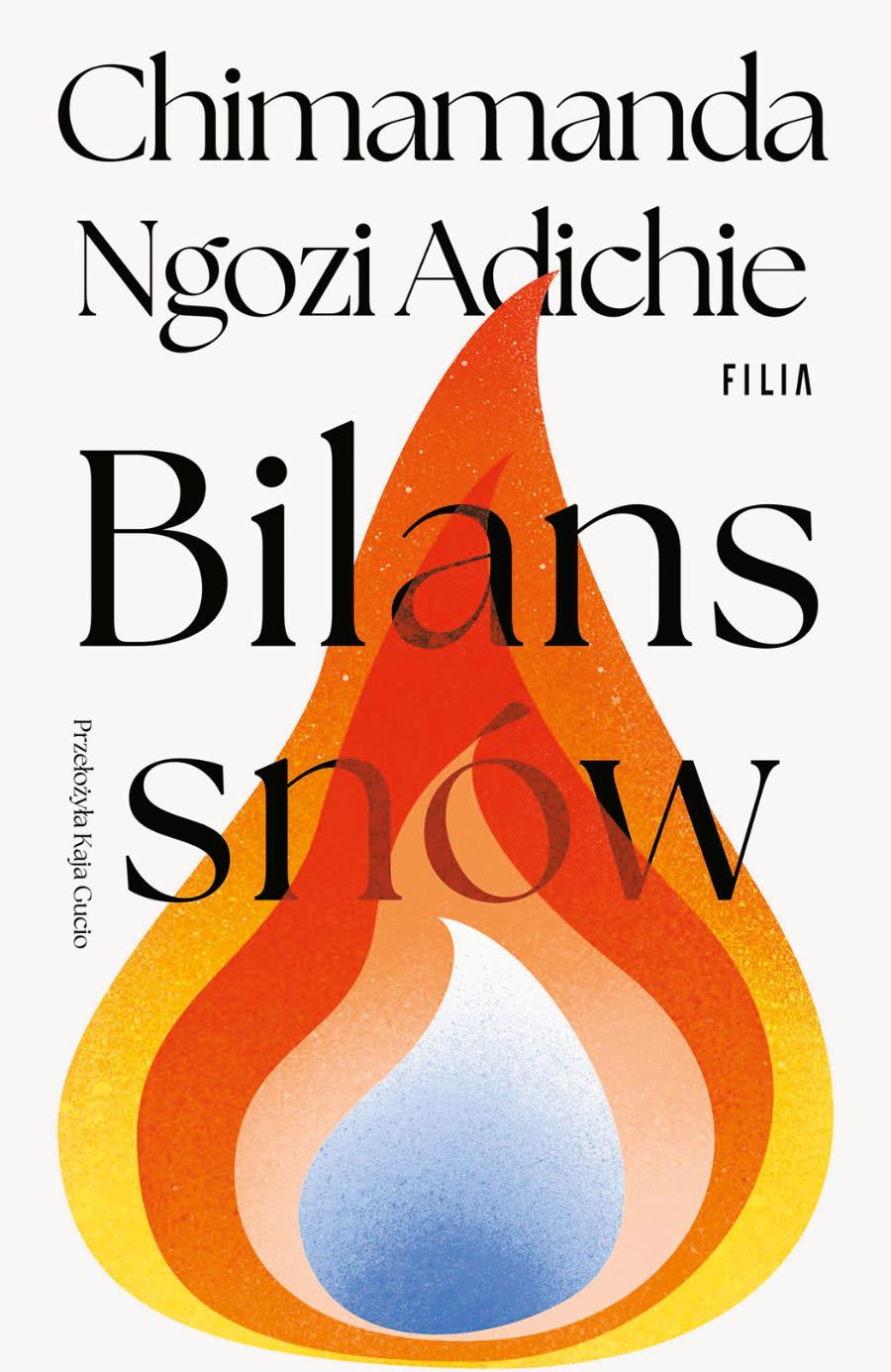 Chimamanda Ngozi Adichie, „Bilans snów”