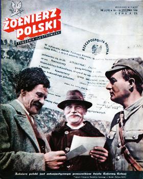 Okładka tygodnika „Żołnierz polski” ze stycznia 1946 r. z hasłem „Żołnierz polski jest entuzjastycznym pomocnikiem dzieła Reformy Rolnej”.