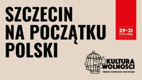 „Szczecin na początku Polski”.