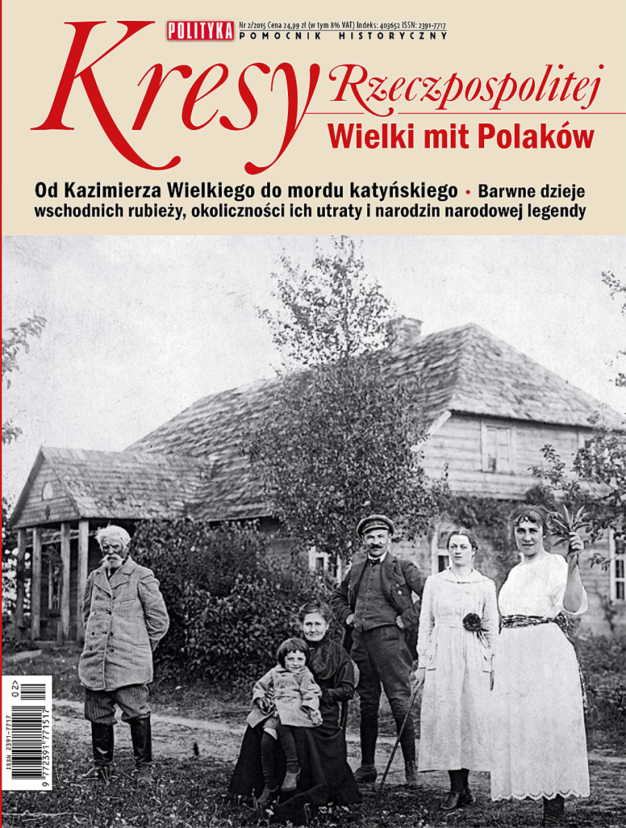 Kresy - za czym ta nostalgia?