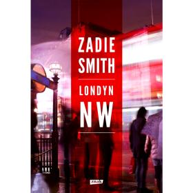 3. Zadie Smith, „Londyn NW”, przeł. Jerzy Kozłowski, Znak, Kraków 2014.