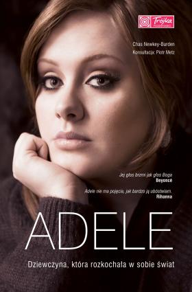 Chas Newkey-Burden jest autorem przełożonej na polski książki „Adele. Dziewczyna, która rozkochała w sobie świat”.
