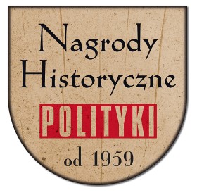 Nagrody Historyczne Polityki 2017