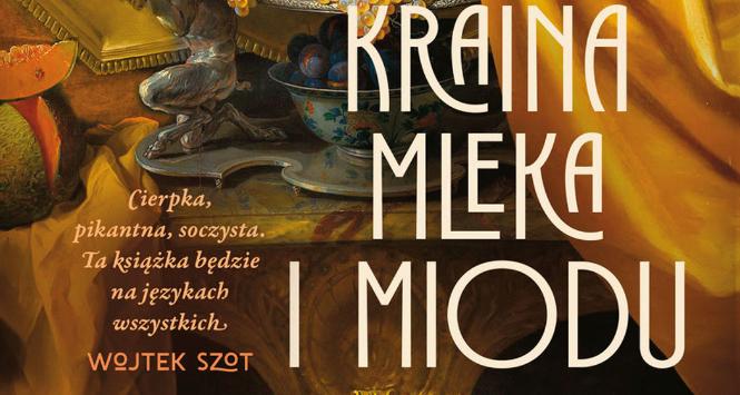 Książka Kraina mleka i miodu