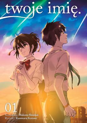 „Twoje imię” - książka w wersji light novel.