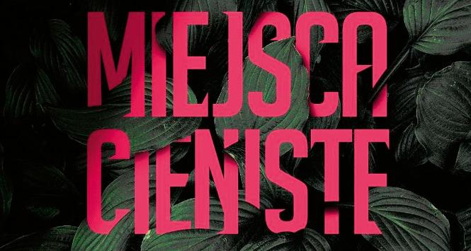 Książka Miejsca cieniste