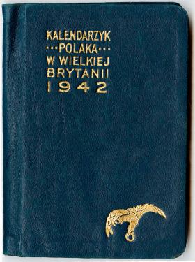 Co roku drukowano dla polskich lotników w Wielkiej Brytanii kalendarzyki łączące treści patriotyczne z informacjami praktycznymi.