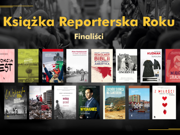 Finałowa piętnastka konkursu Grand Press na najlepszą reporterską książkę 2021 r.