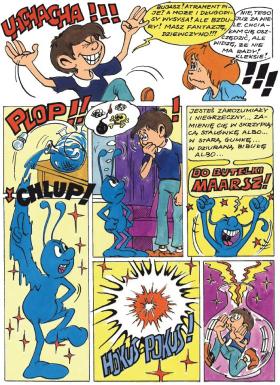(„Bujasz! Atrament pije? A może i długopisy wysysa!”)