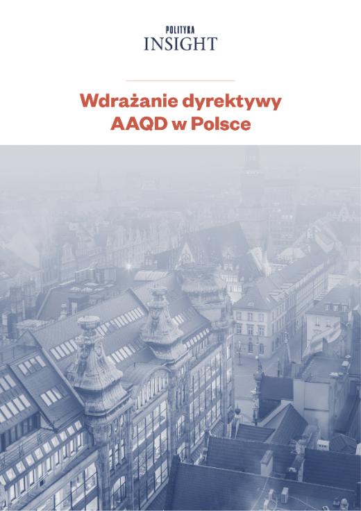 Wdrażanie dyrektywy AAQD w Polsce