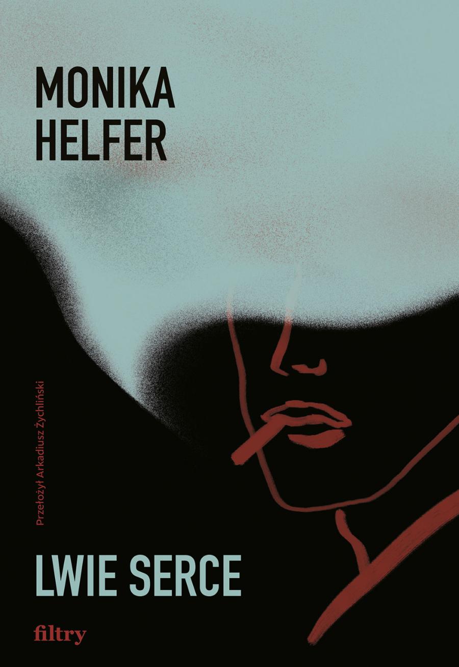 Monika Helfer, „Lwie serce”