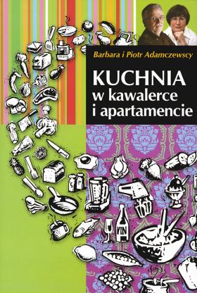 „Kuchnia w kawalerce i apartamencie”. Książka kucharska dla tych, którzy nie mają zamiaru gotować dla wielopokoleniowej rodziny. Dodatkowo - 4 lekcje, alfabet  30 win i 400 przepisów. Cena: 37,50 zł.
