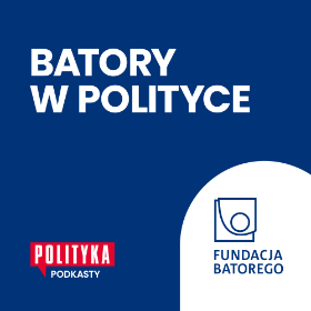 Batory w Polityce - logo podkastu