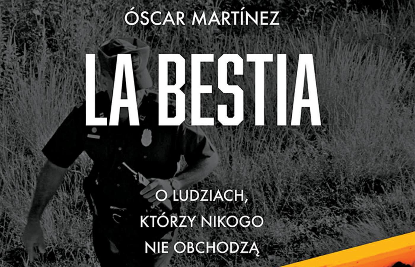 La bestia - Oscar Martínez