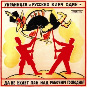 Plakat bolszewicki z 1920 roku z hasłem: Ukraińscy i Rosjanie już nie będą pracować dla (polskich) panów