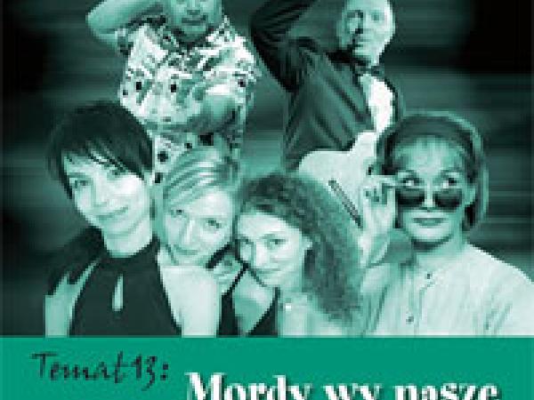 Tom XIII (Ko)lekcji polskich kabaretów. W sprzedaży od środy, 27 sierpnia.  Zamów kolekcję w sklepie internetowym.