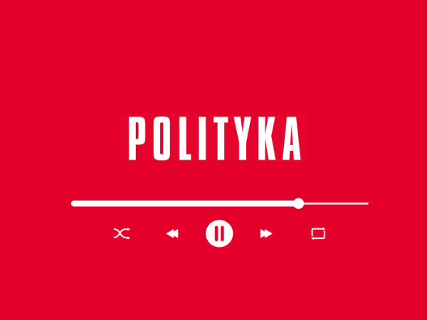 „Polityka” w wersji audio