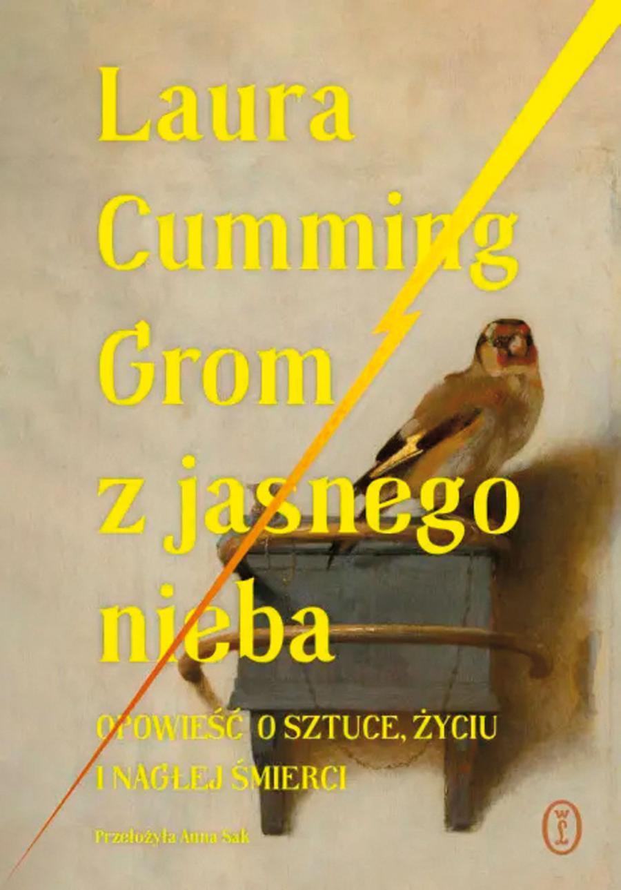 Laura Cumming, „Grom z jasnego nieba. Opowieść o sztuce, życiu i nagłej śmierci”