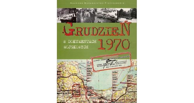 Grudzień 1970 w dokumentach wojskowych