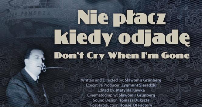 DVD Nie płacz, kiedy odjadę