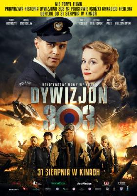 Plakat filmu „Dywizjon 303. Historia prawdziwa” z ostrzeżeniem