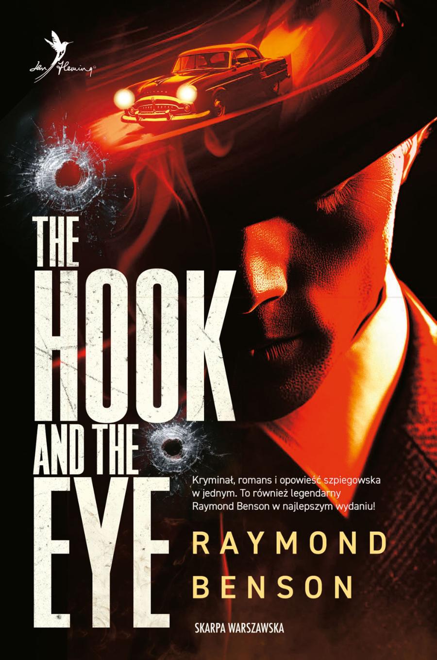 Raymond Benson, „The Hook and the Eye”