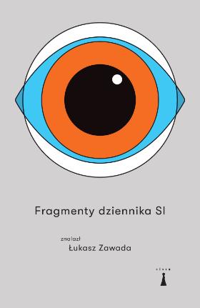 „Fragmenty dziennika SI”