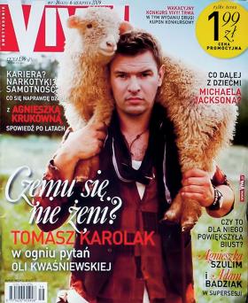 Po sukcesach „Testosteronu” i „39 i pół” Karolak został gwiazdą mediów.