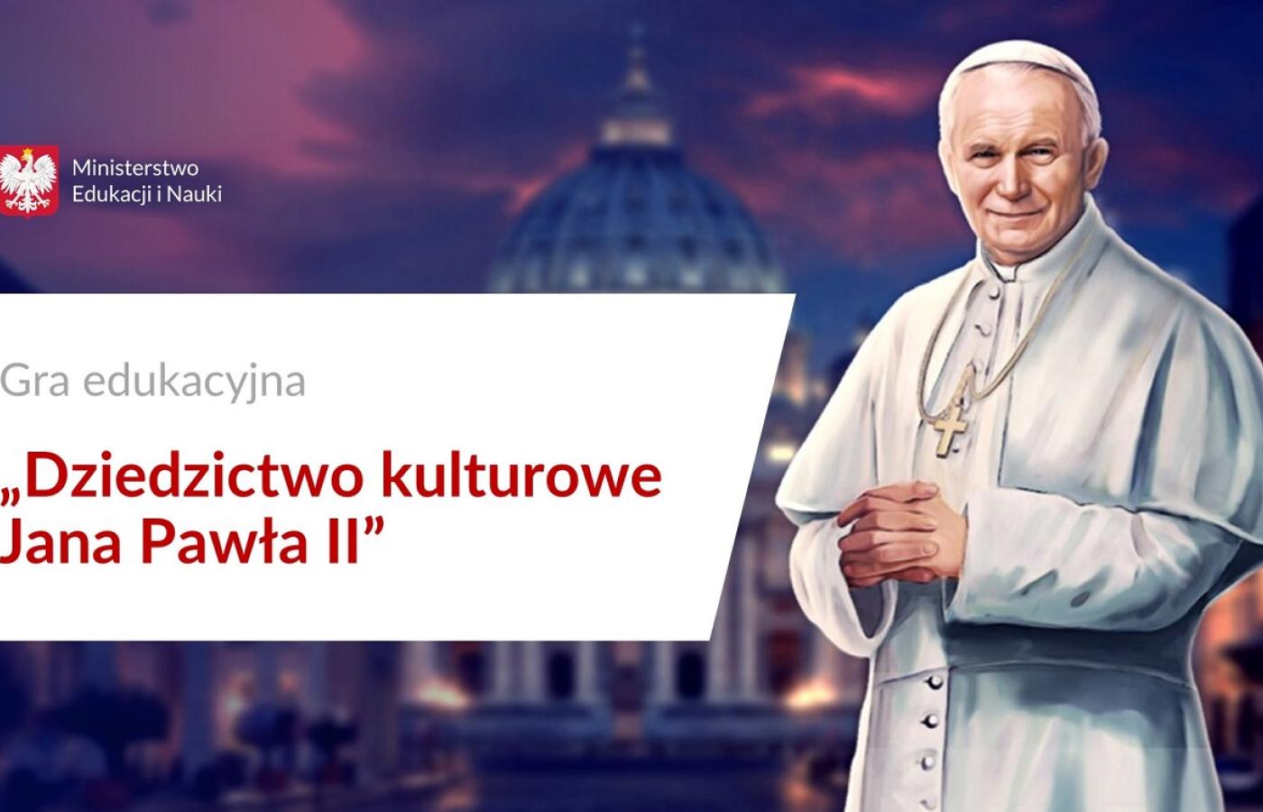 Gra „Dziedzictwo kulturowe Jana Pawła II”