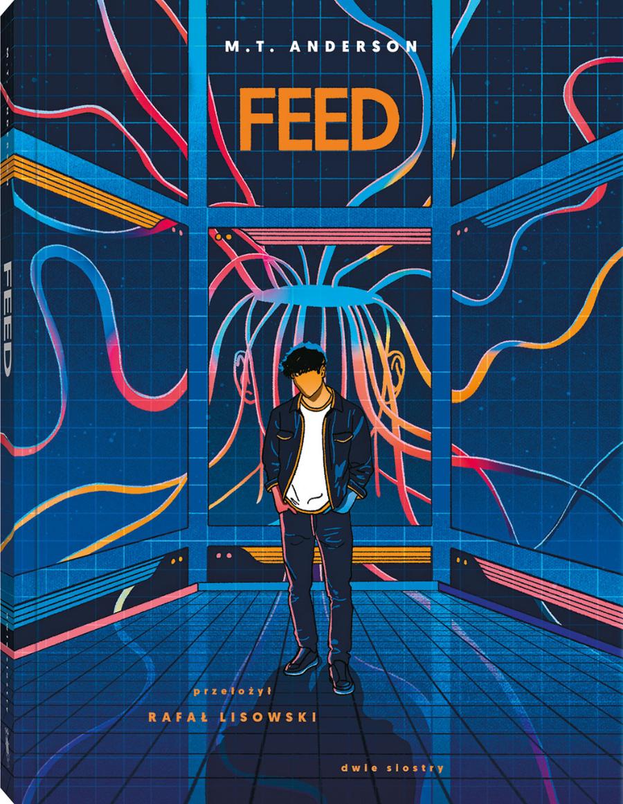M.T. Anderson, „Feed”